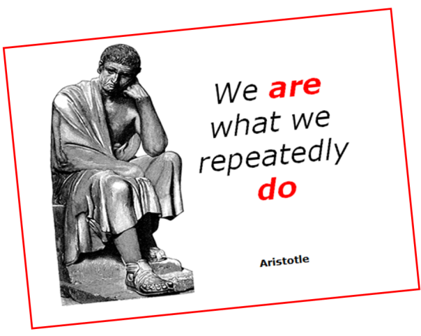 Aristotle QUOTATION (we are what we do)